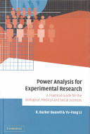 Power analysis for experimental research a practical guide for the biological, medical, and social sciences /