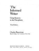 The informed writer : using sources in the disciplines /
