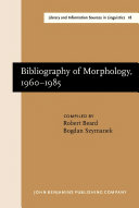 Bibliography of morphology, 1960-1985