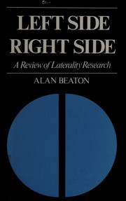Left side, right side : A Review of laterality research /