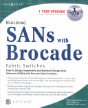 Building SANs with Brocade fabric switches