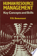Human resource management key concepts and skills /