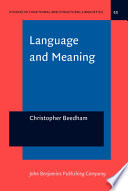 Language and meaning the structural creation of reality /