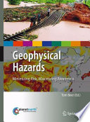 Geophysical Hazards Minimizing Risk, Maximizing Awareness /