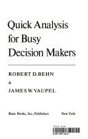 Quick analysis for busy decision makers /