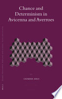 Chance and determinism in Avicenna and Averroes