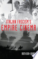 Italian fascisms empire cinema /