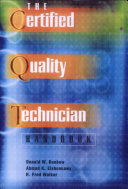 The certified quality technician handbook /