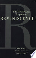The therapeutic purposes of reminiscence