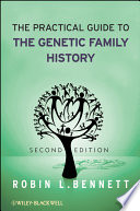 The practical guide to the genetic family history