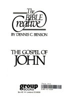 The bible creative : the Gospel of John /