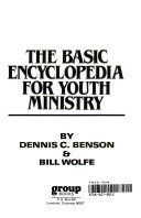 The Basic encyclopedia for youth ministry /