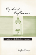 Cycles of influence fiction, folktale, theory /