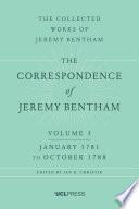 Correspondence of Jeremy Bentham, Volume 3 : January 1781 to October 1788 /