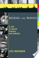 Riding the waves a life in sound, science, and industry /