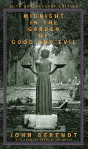 Mindnight in the garden of good and evil : A savannah story /