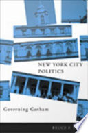New York City politics governing Gotham /