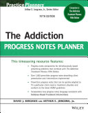 The addiction progress notes planner /