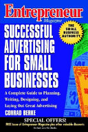 Entrepreneur magazine : successful advertising for small businesses /