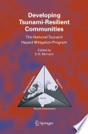 Developing Tsunami-Resilient Communities The National Tsunami Hazard Mitigation Program /