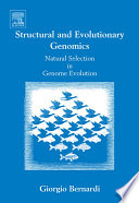 Structural and evolutionary genomics natural selection in genome evolution /
