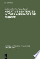 Negative sentences in the languages of Europe : a typological approach /