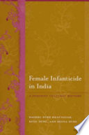 Female infanticide in India a feminist cultural history /