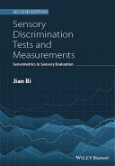 Sensory discrimination tests and measurements : sensometrics in sensory evaluation /