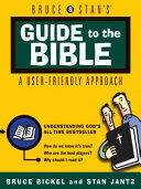 Bruce and Stan's guide to the Bible /