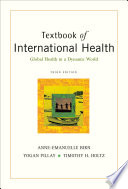 Textbook of international health global health in a dynamic world /