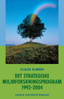 Det strategiske miljøforskningsprogram 1992-2004