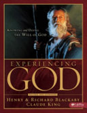 Experiencing God : knowing and doing the will of God /