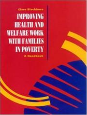Improving health and welfare work with families in poverty : a handbook /