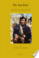 The sun rises a shaman's chant, ritual exchange and fertility in the Apatani Valley /