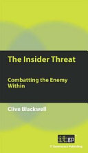 The insider threat combatting the enemy within /