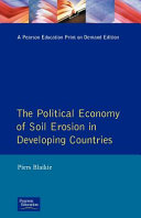 The political economy of soil erosion in developing countries /