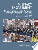 Military engagement influencing armed forces to support democratic transitions /