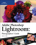 Adobe Photoshop Lightroom photographers' guide /