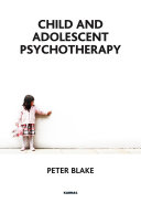 Child and adolescent psychotherapy
