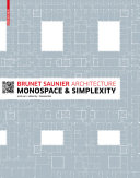 Brunet Saunier architecture monospace & simplexity /