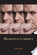 Machiavelli in America /
