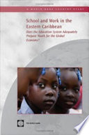 School and work in the Eastern Caribbean does the education system adequately prepare youth for the global economy? /