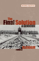 The final solution a genocide /