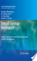 Small Group Research Implications for Peace Psychology and Conflict Resolution /