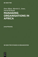 Managing organisations in Africa /