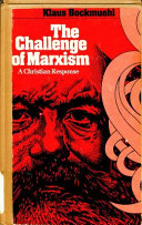 The challenge of marxism : A Christian response /