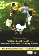 Understanding personal, social, health and economic education in primary schools /