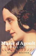 Marie d'Agoult the rebel countess /