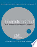 Therapists in court providing evidence and supporting witnesses /