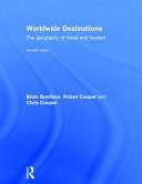 Worldwide destinations : the geography of travel and tourism /